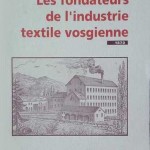 Georges Poull - Les Fondateurs de l'industrie textile vosgienne